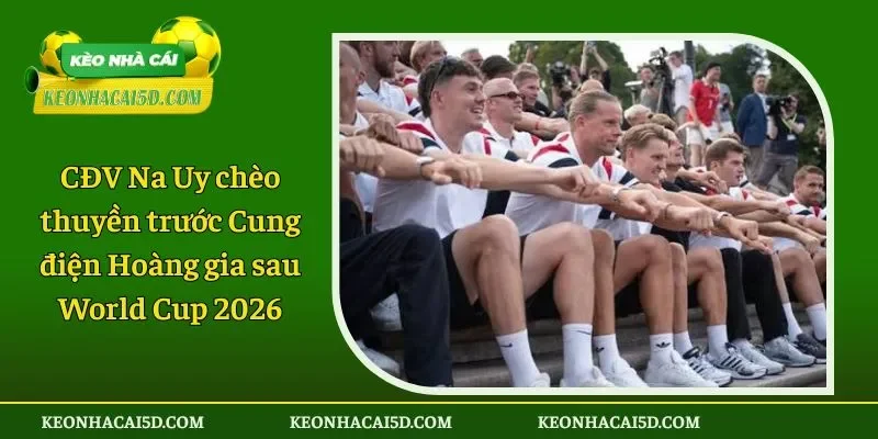 CĐV Na Uy chèo thuyền trước Cung điện Hoàng gia sau World Cup 2026