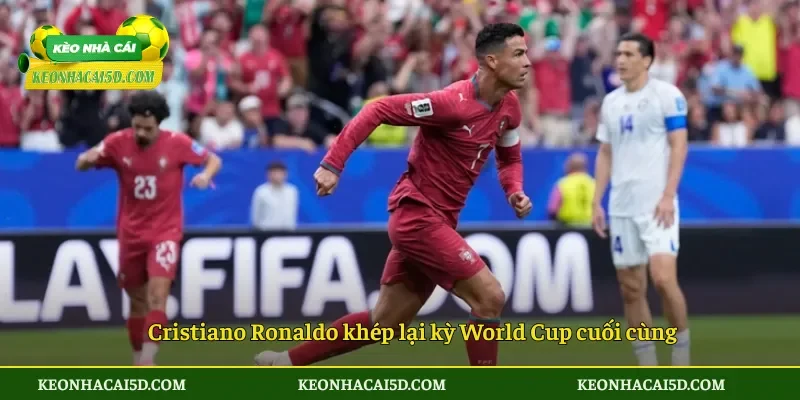Cristiano Ronaldo khép lại kỳ World Cup cuối cùng