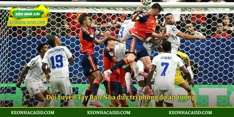 Đội tuyển Tây Ban Nha duy trì phong độ ấn tượng