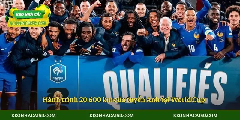 Hành trình 20.600 km của tuyển Anh tại World Cup