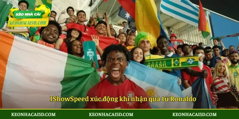 IShowSpeed xúc động khi nhận quà từ Ronaldo