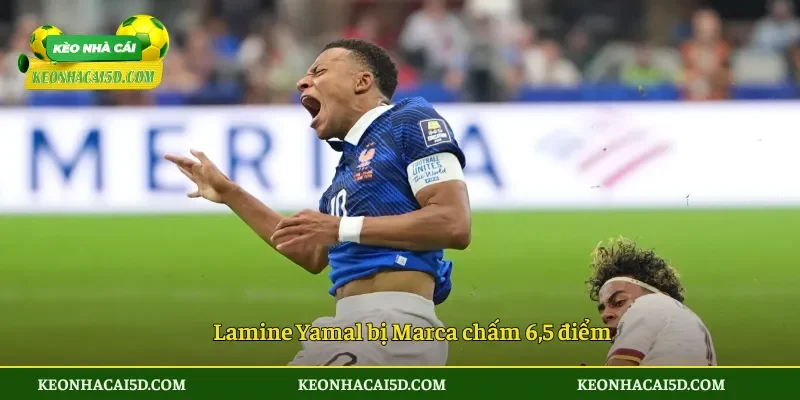 Lamine Yamal bị Marca chấm 6,5 điểm