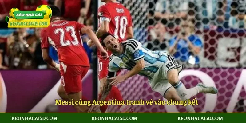 Messi cùng Argentina tranh vé vào chung kết