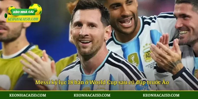 Messi kỷ lục 18 bàn ở World Cup sau cú đúp trước Áo
